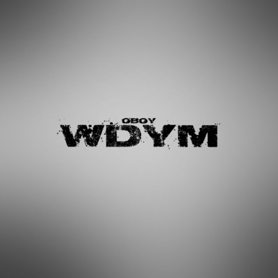 WDYM/Oboy