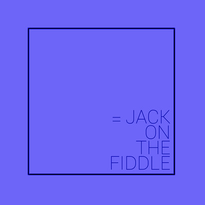 Over the Hill and Far Away(- EP)/JACK=ON=THE=FIDDLE