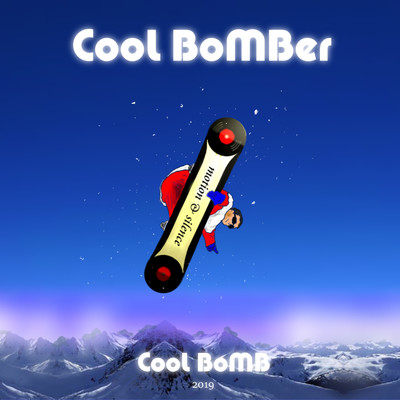 Hang in there/CooL BoMB