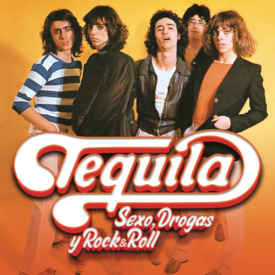 アルバム/Sexo, Drogas y Rock & Roll/Tequila