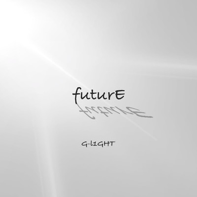 シングル/futurE/G-L1GHT