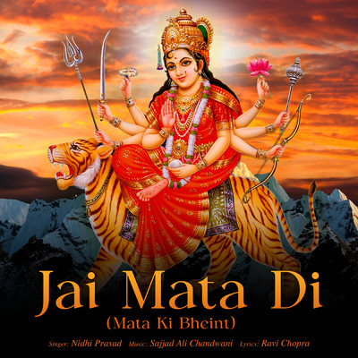 シングル/Jai Mata Di (Mata Ki Bheint)/Nidhi Prasad