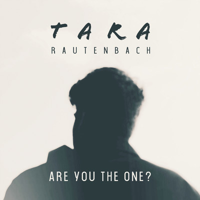 シングル/Are You The One/Tara Rautenbach