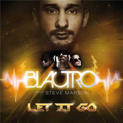 シングル/Let It Go (featuring Steve Marson／Drum & Bass Remix)/Blactro