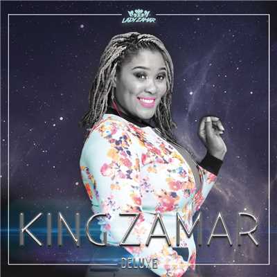 アルバム/King Zamar (Deluxe)/Lady Zamar