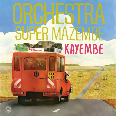 アルバム/Kayembe/Orchestra Super Mazembe