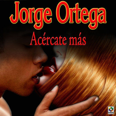 アルバム/Acercate Mas/Jorge Ortega