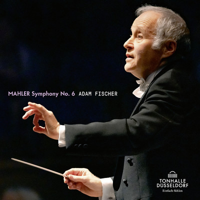 シングル/Mahler: Symphonie No. 6 in A Minor: I. Allegro energico, ma non troppo/Dusseldorfer Symphoniker／アダム・フィッシャー