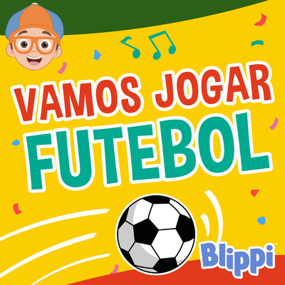 アルバム/Vamos Jogar Futebol/Blippi em Portugues