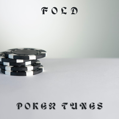 Fold/Poker Tunes