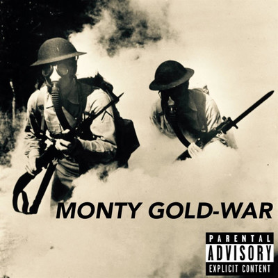 シングル/War/Monty Gold
