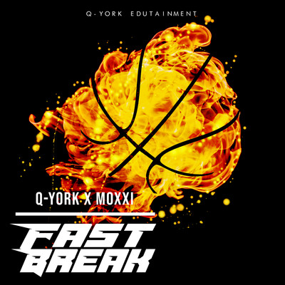 Fast Break/Q-York & Moxxi