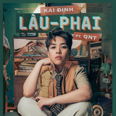 シングル/Lau Phai (feat. QNT)/Kai Dinh