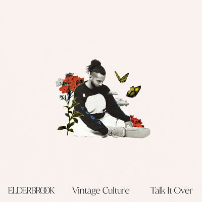 シングル/Talk It Over/Elderbrook & Vintage Culture