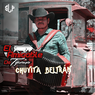 シングル/Chuyita Beltran/El Amigable De Tijuana