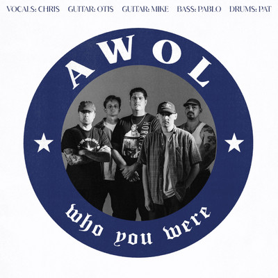 Who You Were/AWOL