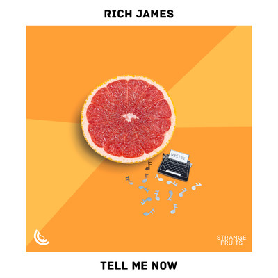 Tell Me Now/Rich James
