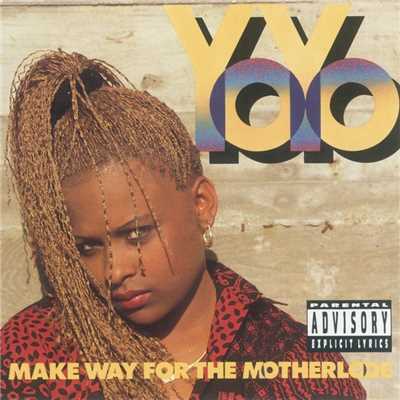 You Can't Play with My Yo-Yo (feat. Ice Cube)/Yo-Yo