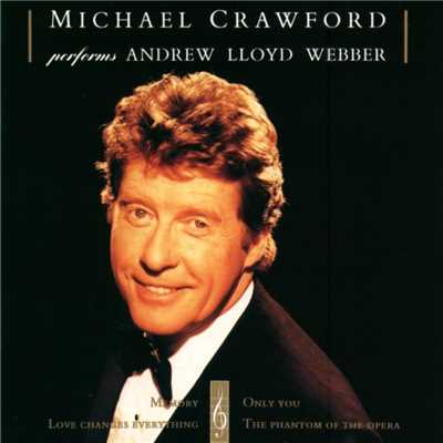 Tell Me on a Sunday/Michael Crawford