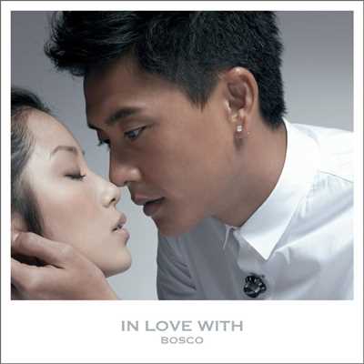 アルバム/In Love with Bosco/Bosco Wong