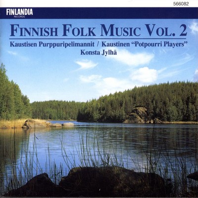 アルバム/Finnish Folk Music Vol. 2/Kaustisen Purppuripelimannit