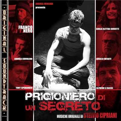 アルバム/O.S.T. Prigioniero di un segreto/Stelvio Cipriani