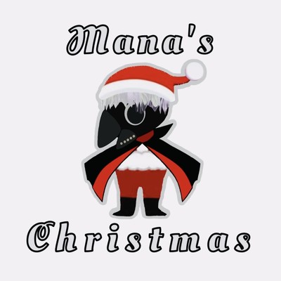 Mana's Christmas/Antonio Noah
