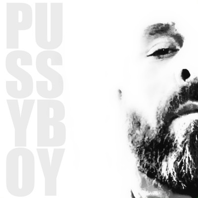 Pussyboy (Explicit)/Maagi