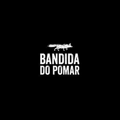 シングル/Bandida do Pomar feat.Apex/Joao Maia Ferreira