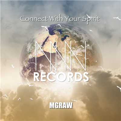 アルバム/Connect With Your Spirit/MGRAW