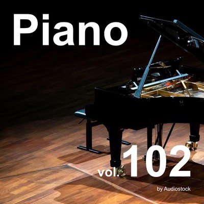 ソロピアノ, Vol. 102 -Instrumental BGM- by Audiostock/Various Artists