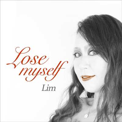 Lose myself/Lim