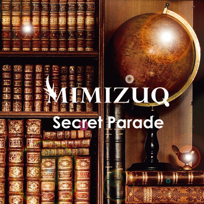 Secret Parade/MIMIZUQ