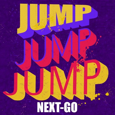 JUMP JUMP JUMP/NEXT-GO