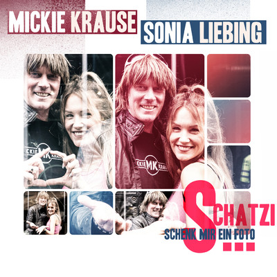 シングル/Schatzi schenk mir ein Foto/Mickie Krause／Sonia Liebing