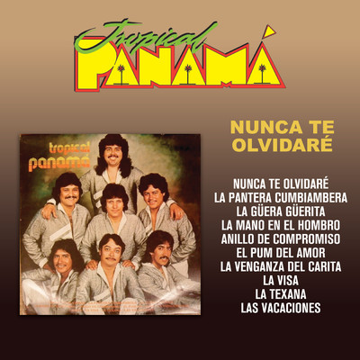 アルバム/Nunca Te Olvidare/Tropical Panama