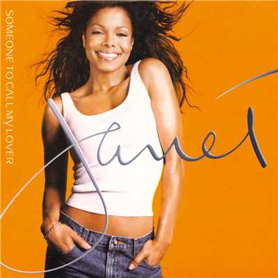 Someone To Call My Lover/Janet Jackson