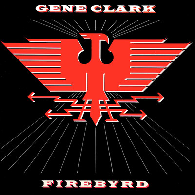 Firebyrd/ジーン・クラーク