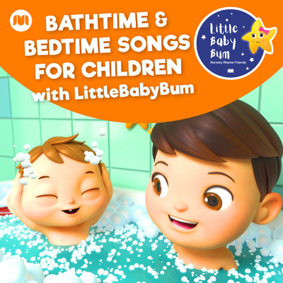 アルバム/Bathtime & Bedtime Songs for Children with LittleBabyBum/Little Baby Bum Nursery Rhyme Friends