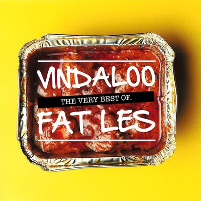 アルバム/Vindaloo - The Very Best of Fat Les/Fat Les