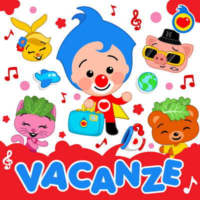 Vacanze: Vivi Tante Avventure！/Plim Plim - Un Eroe del Cuore