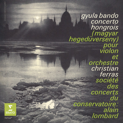 アルバム/Bando: Concerto hongrois pour violon et orchestre/Christian Ferras