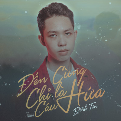 Den Cung Chi La Cau Hua/Dinh Tin