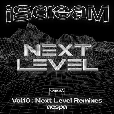 アルバム/iScreaM Vol.10 : Next Level Remixes/aespa