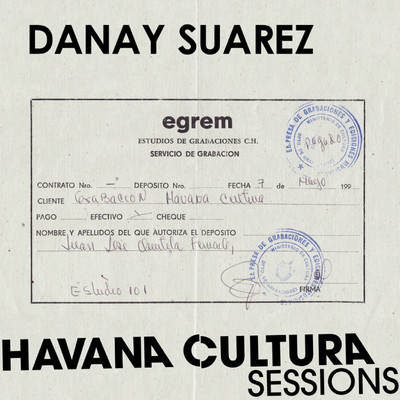 Havana Cultura Sessions/Danay Suarez