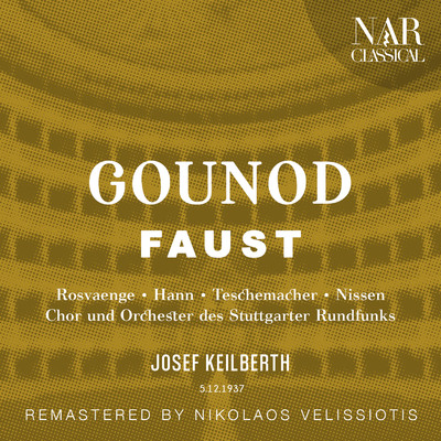 アルバム/GOUNOD: FAUST/Joseph Keilberth