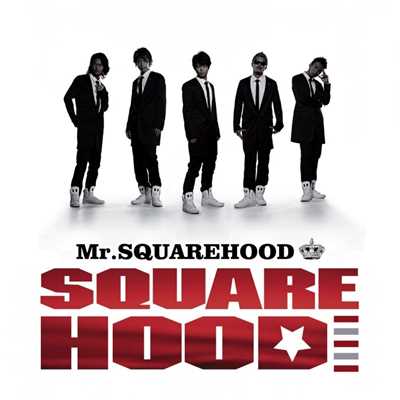 アルバム/Mr.SQUAREHOOD/SQUAREHOOD