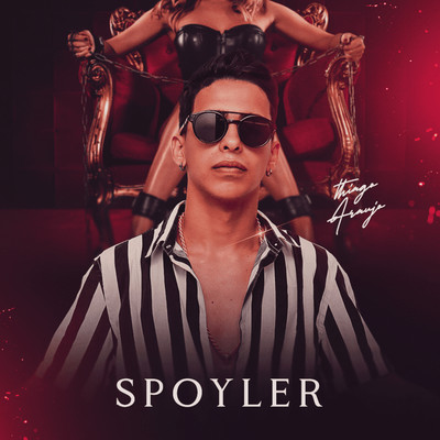 Spoyler/Thiago Araujo