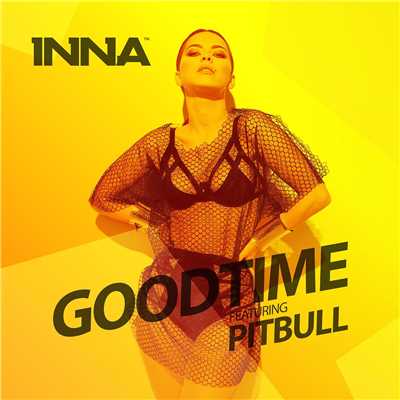 シングル/Good Time (feat. Pitbull)/Inna