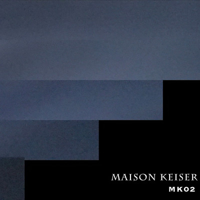 シングル/good work/MAISON KEISER